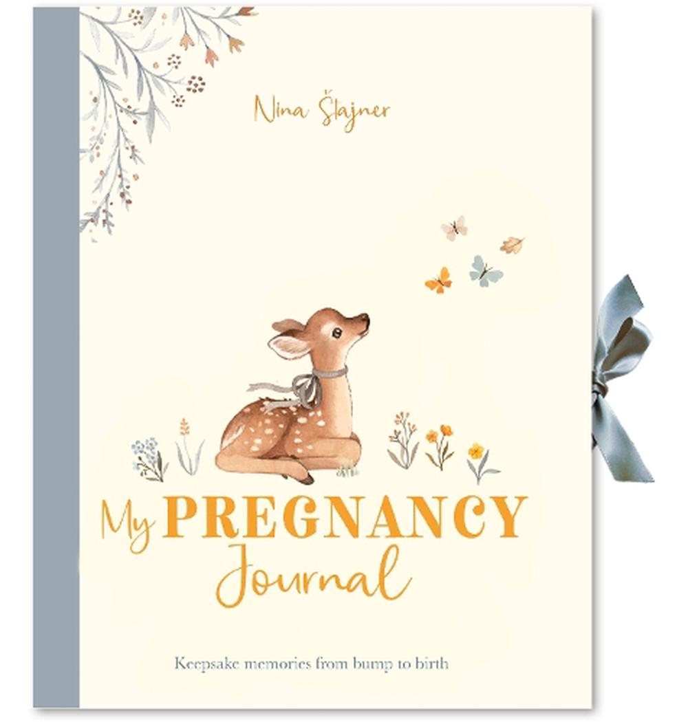 Nina Stajner Pregnancy Journal for pregnant mums. MOD & TOD